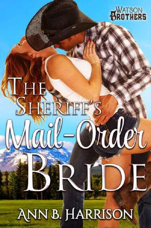 [The Watson Brothers 02] • The Sheriff's Mail-Order Bride